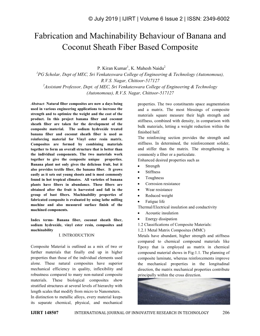 Fabrication and Machinability Behaviour of Banana and Coconut Sheath Fiber Based Composite