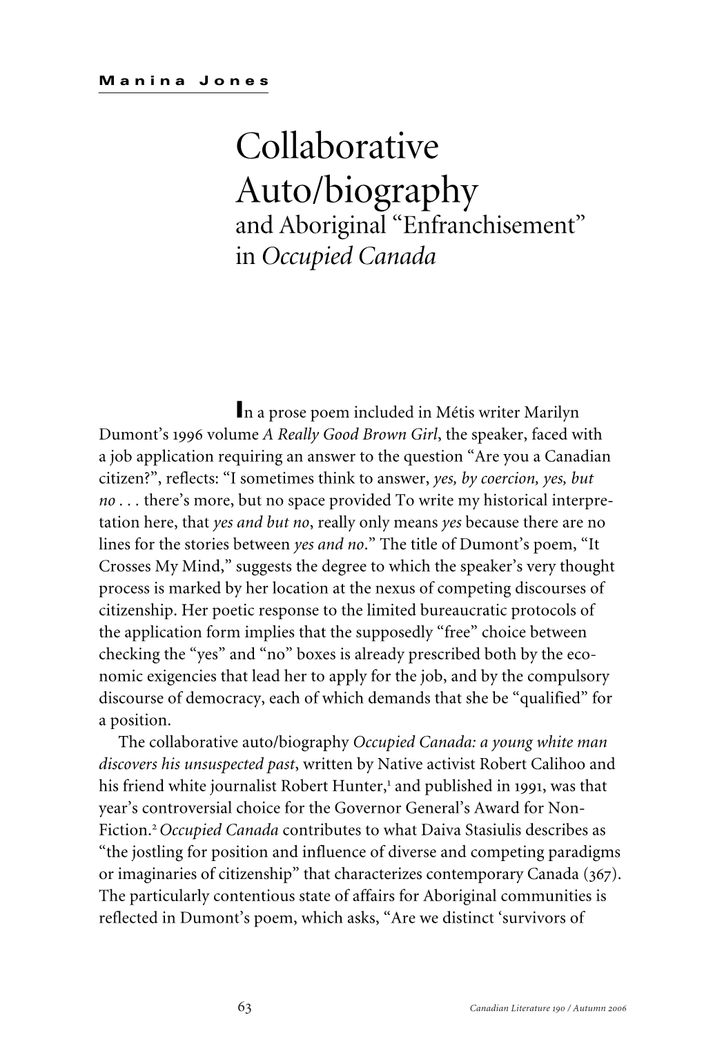 Collaborative Auto/Biography and Aboriginal “Enfranchisement” in Occupied Canada