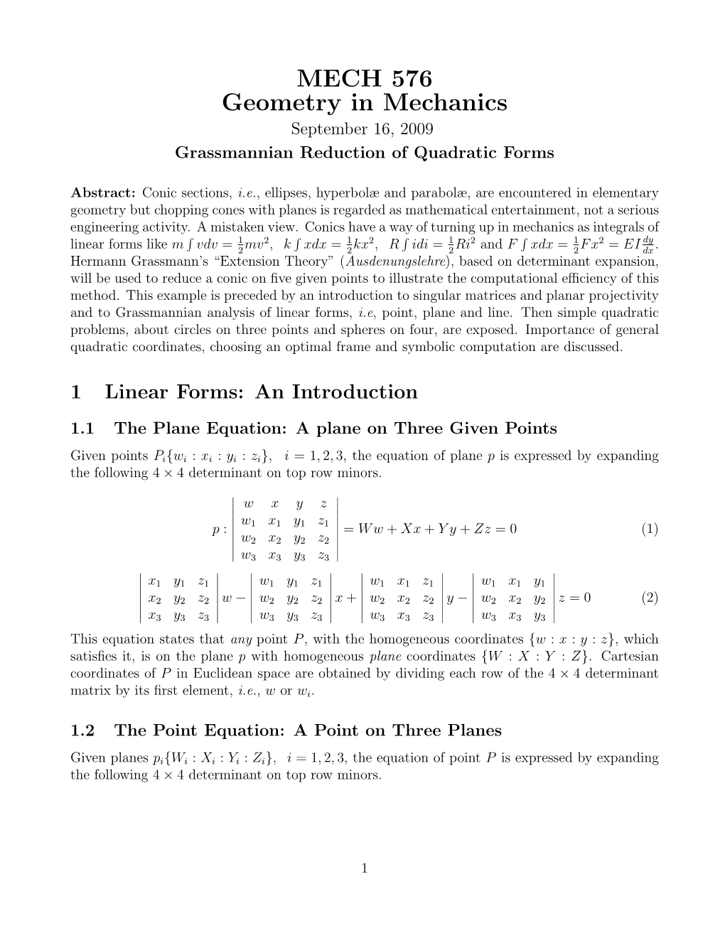 MECH 576 Geometry in Mechanics September 16, 2009 Grassmannian Reduction of Quadratic Forms