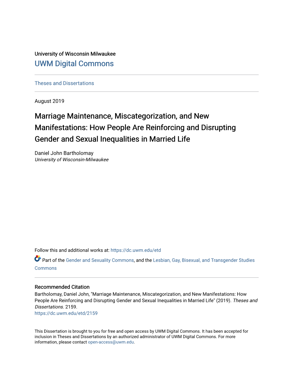 Marriage Maintenance, Miscategorization, and New Manifestations: How People Are Reinforcing and Disrupting Gender and Sexual Inequalities in Married Life