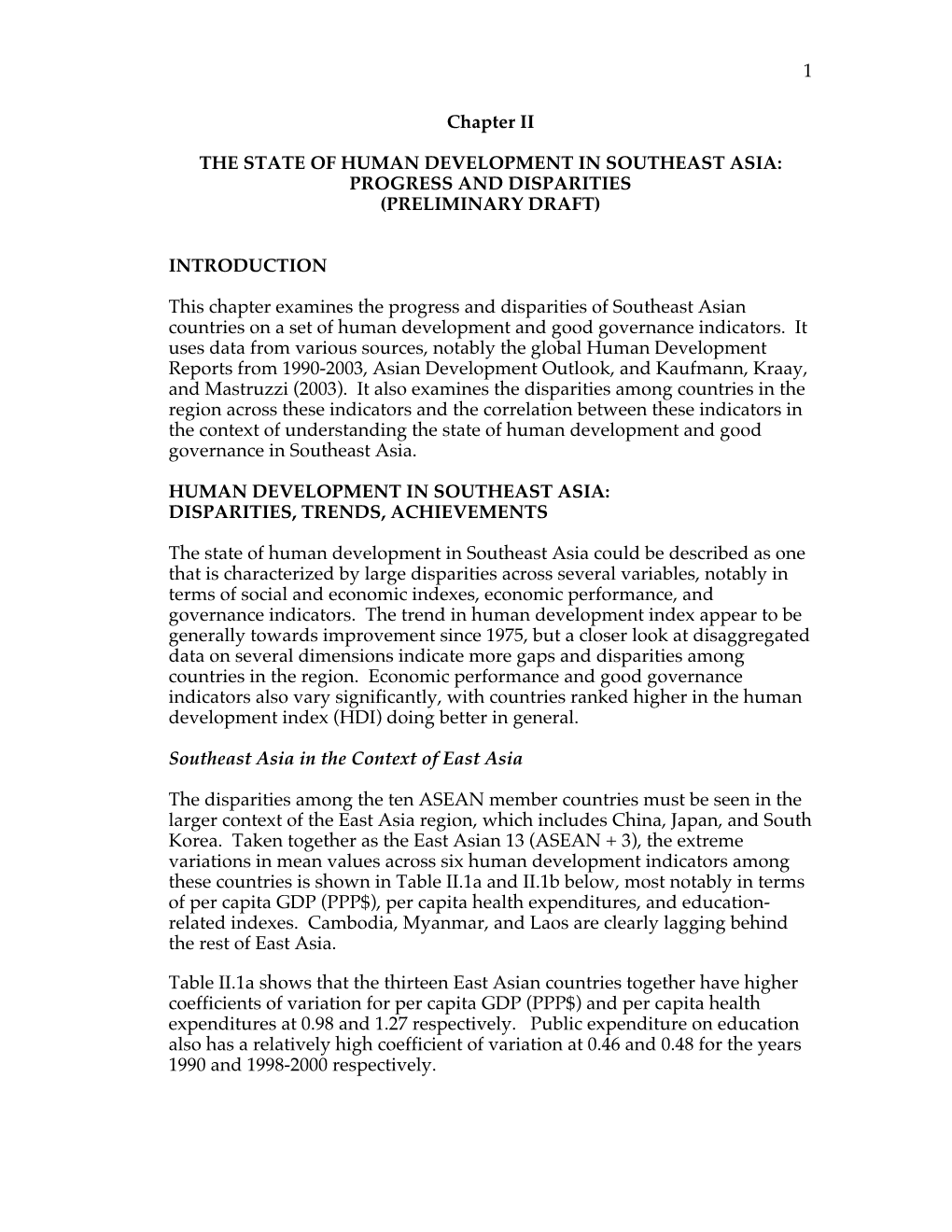 1 Chapter II the STATE of HUMAN DEVELOPMENT in SOUTHEAST ASIA