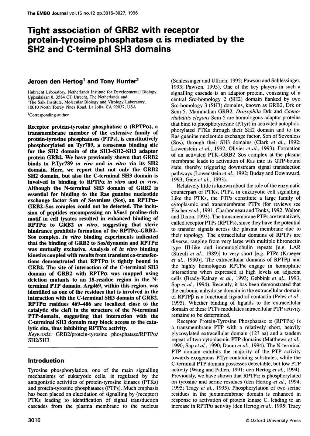 Tight Association of GRB2 with Receptor Protein-Tyrosine Phosphatase a Is Mediated by the SH2 and C-Terminal SH3 Domains