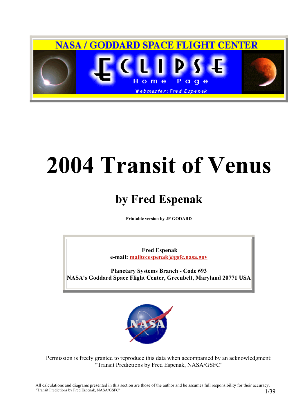 Transits of the Inner Planets Mercury and Venus Are Possible