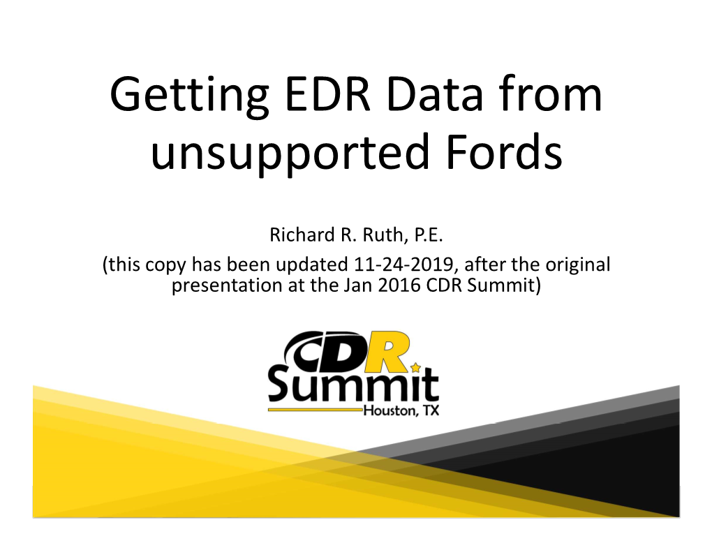 Getting EDR Data from Unsupported Fords