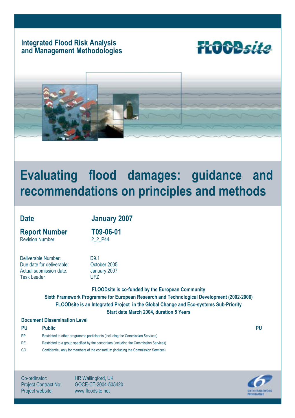Evaluating Flood Damages: Guidance and Recommendations on Principles and Methods