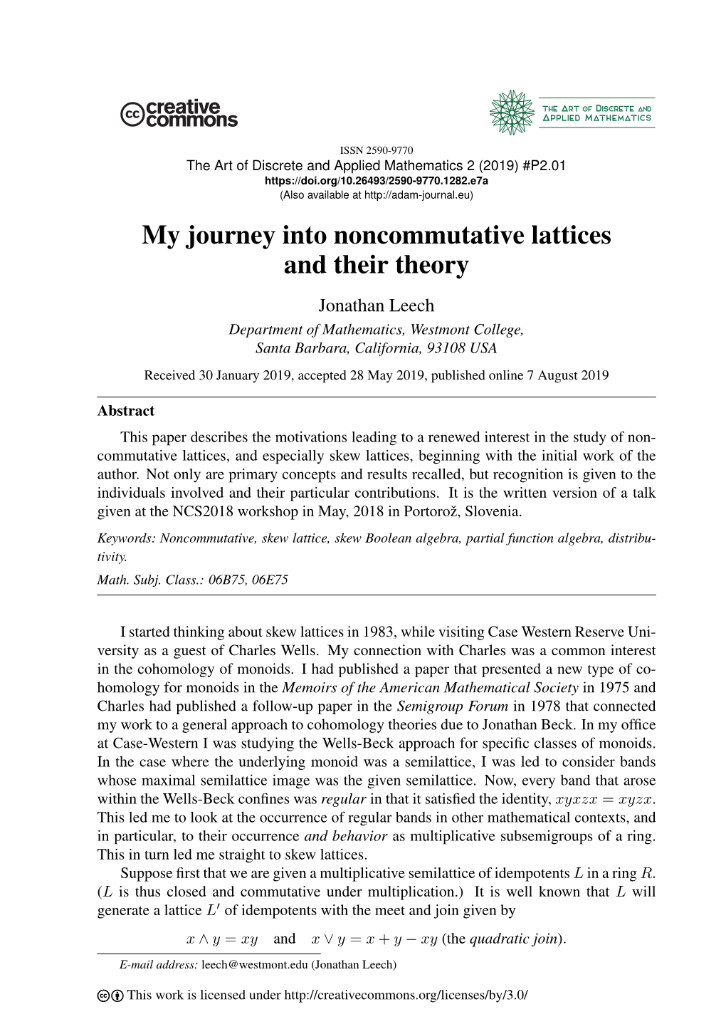 My Journey Into Noncommutative Lattices and Their Theory