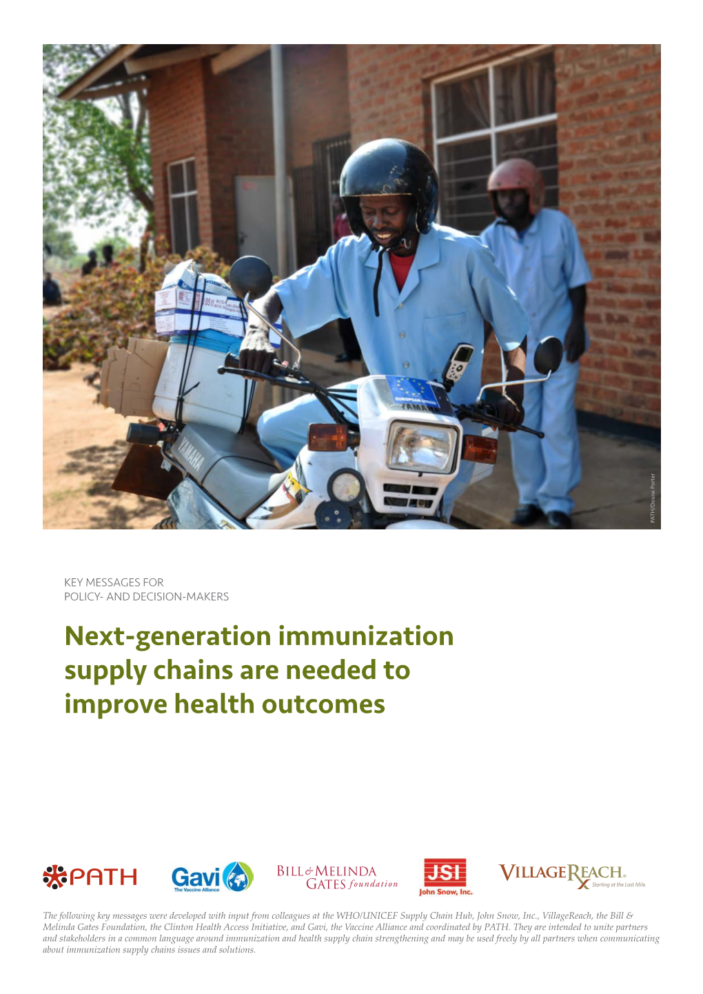 Next-Generation Immunization Supply Chains Are Needed to Improve Health Outcomes