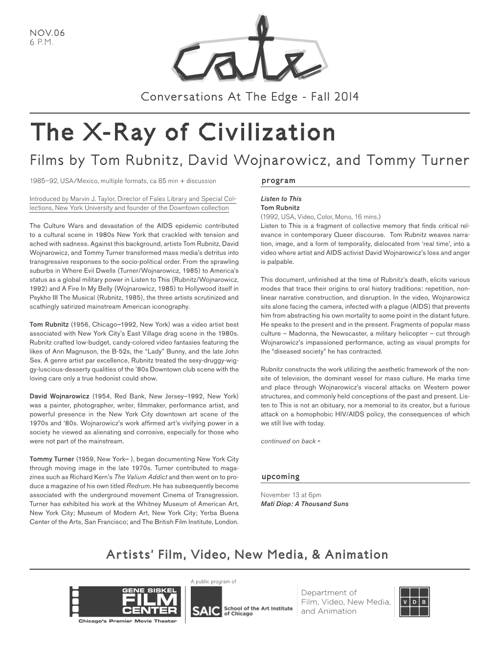 The X-Ray of Civilization Program Notes