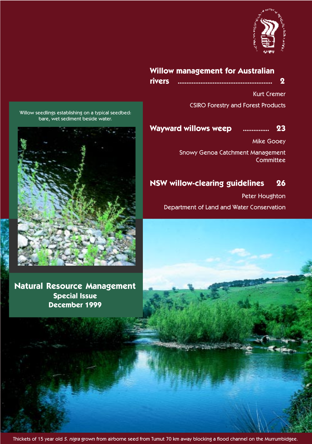Willow Management for Australian Rivers