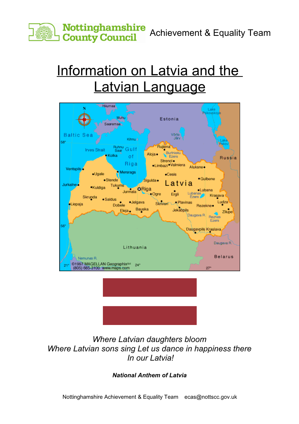 Information on Latvia and The