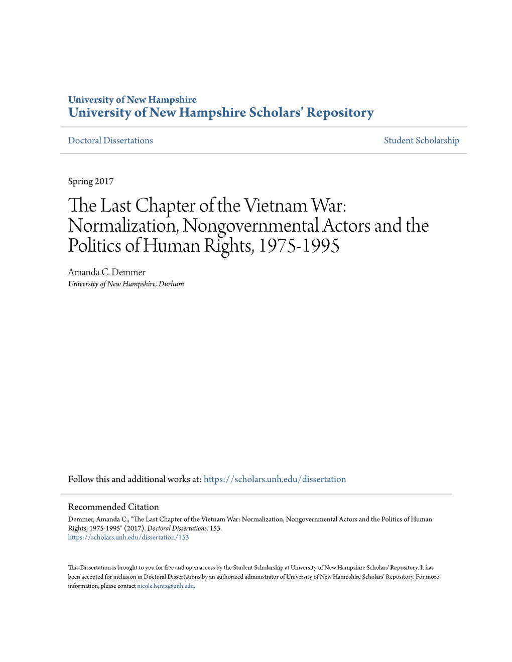 The Last Chapter of the Vietnam War: Normalization, Nongovernmental Actors and the Politics of Human Rights, 1975-1995 Amanda C