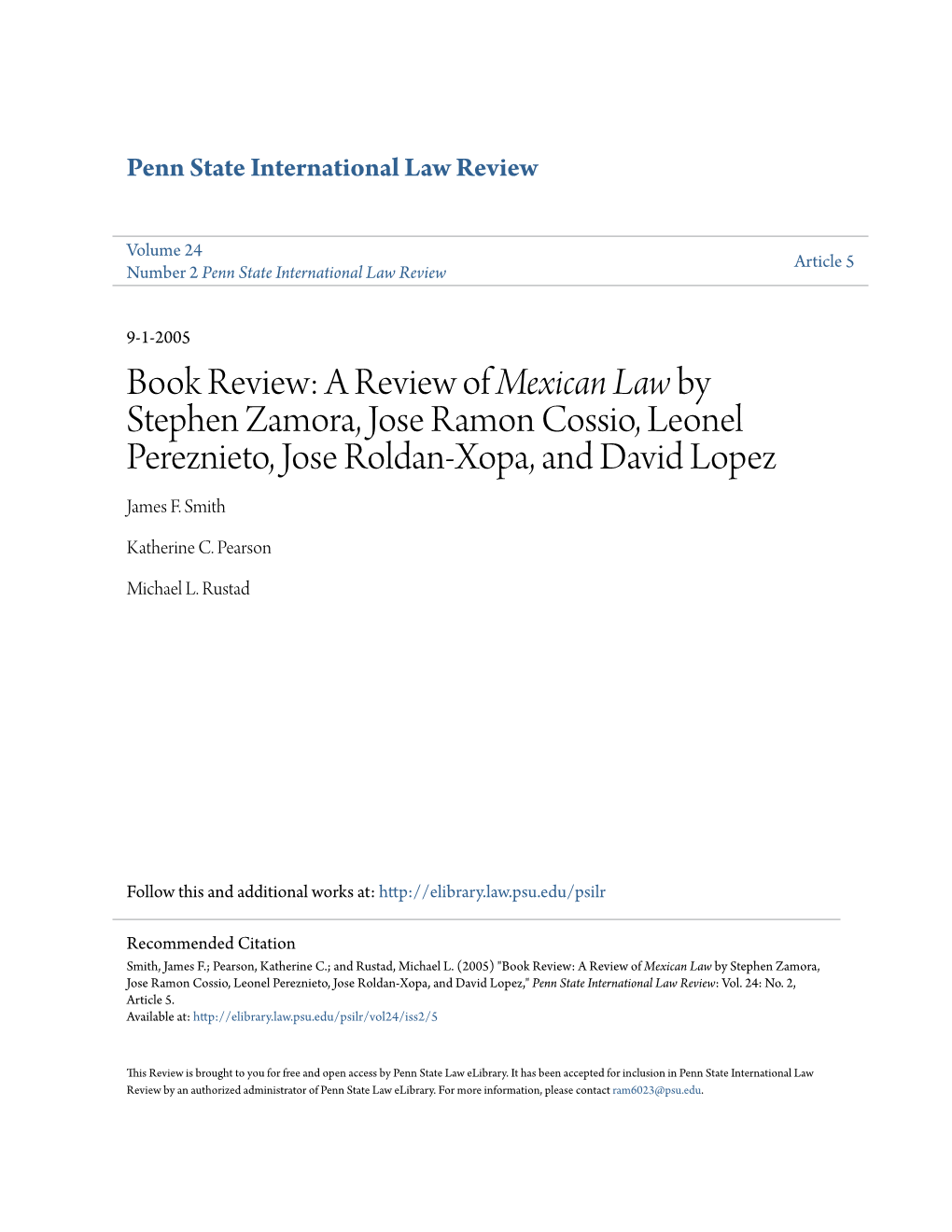 A Review of Mexican Law by Stephen Zamora, Jose Ramon Cossio, Leonel Pereznieto, Jose Roldan-Xopa, and David Lopez James F