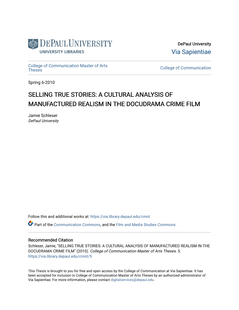 A Cultural Analysis of Manufactured Realism in the Docudrama Crime Film