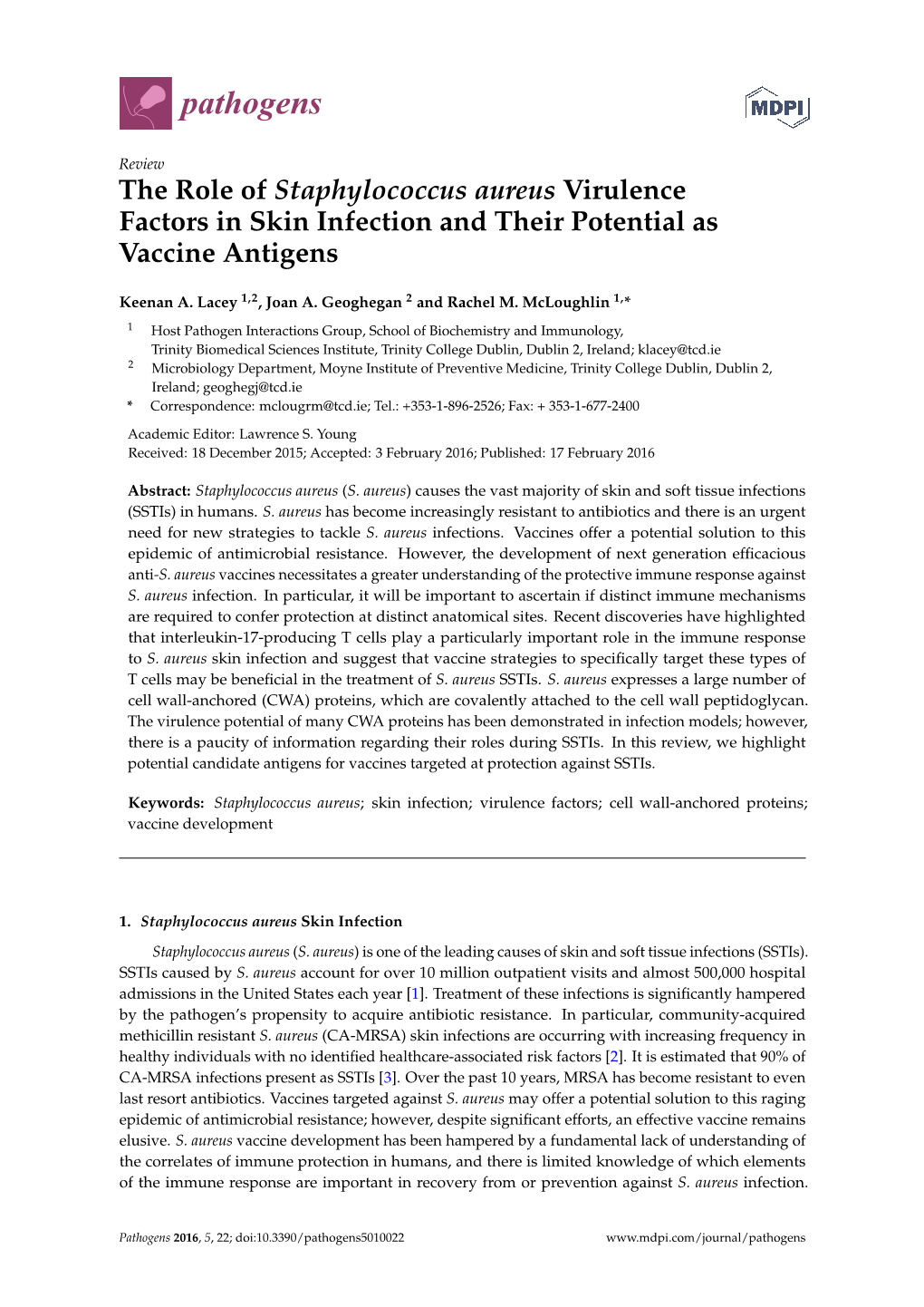 The Role of Staphylococcus Aureus Virulence Factors in Skin Infection and Their Potential As Vaccine Antigens