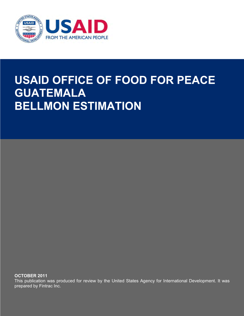 Usaid Office of Food for Peace Guatemala Bellmon Estimation