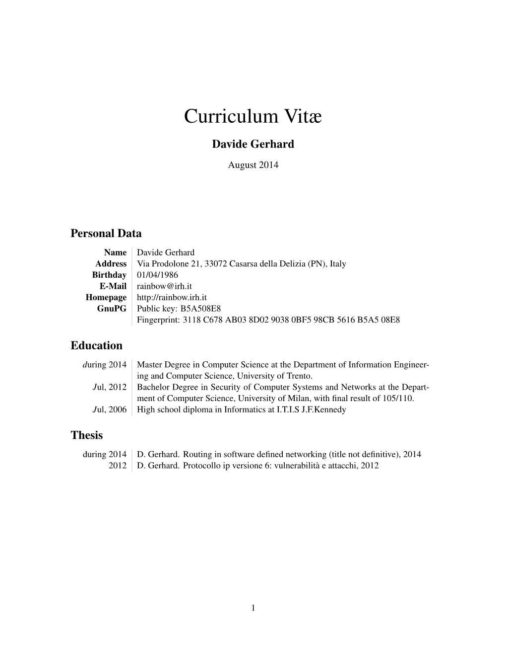 Curriculum Vitæ -..:: Rainbow's Space