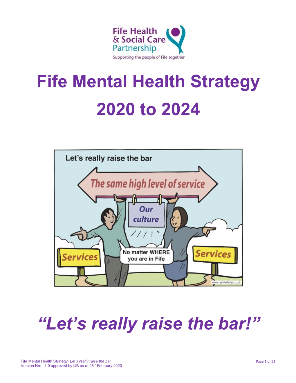 Fife Mental Health Strategy 2020 to 2024 “Let's Really Raise the Bar!”