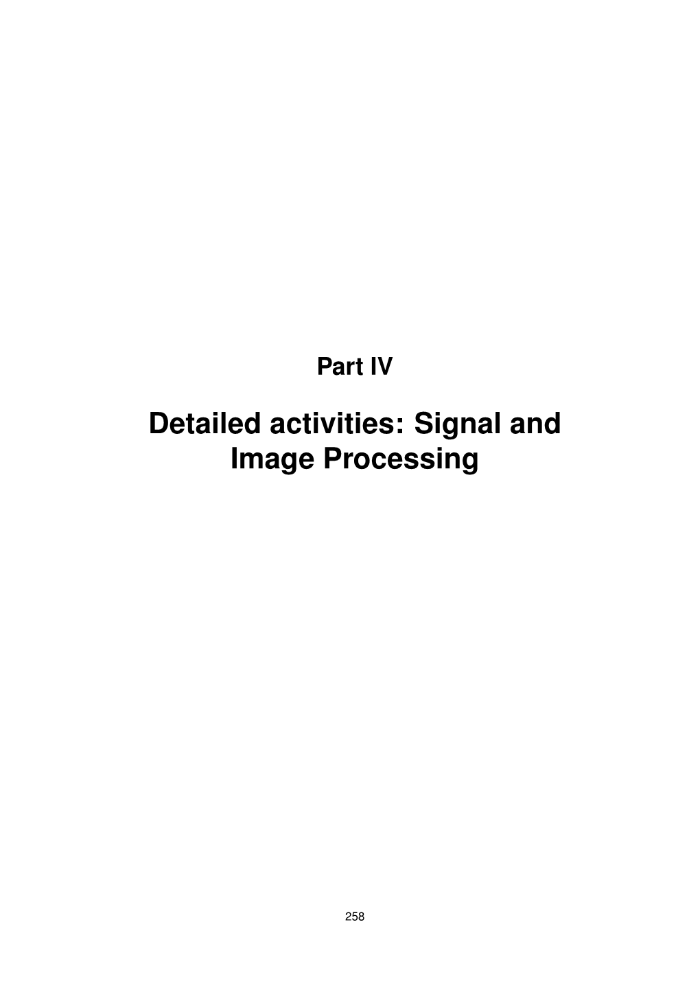 Detailed Activities: Signal and Image Processing