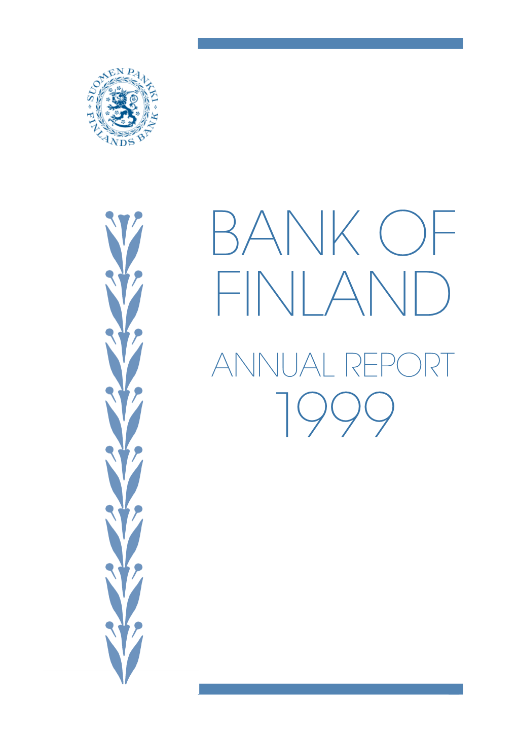 Bank of Finland Annual Report 1999