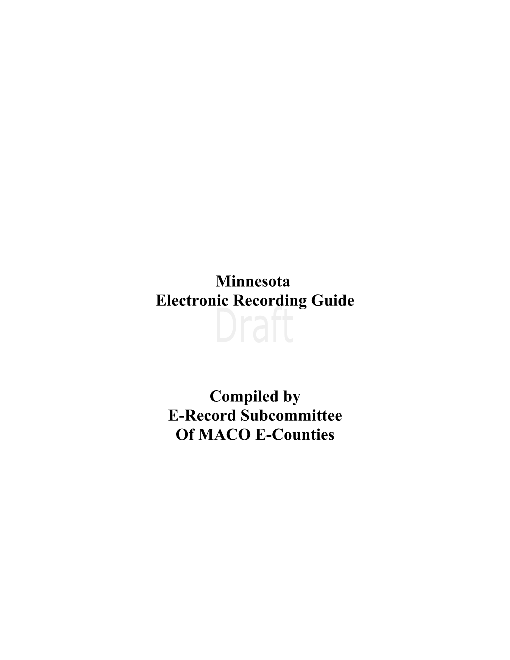 Electronic Recording Guide