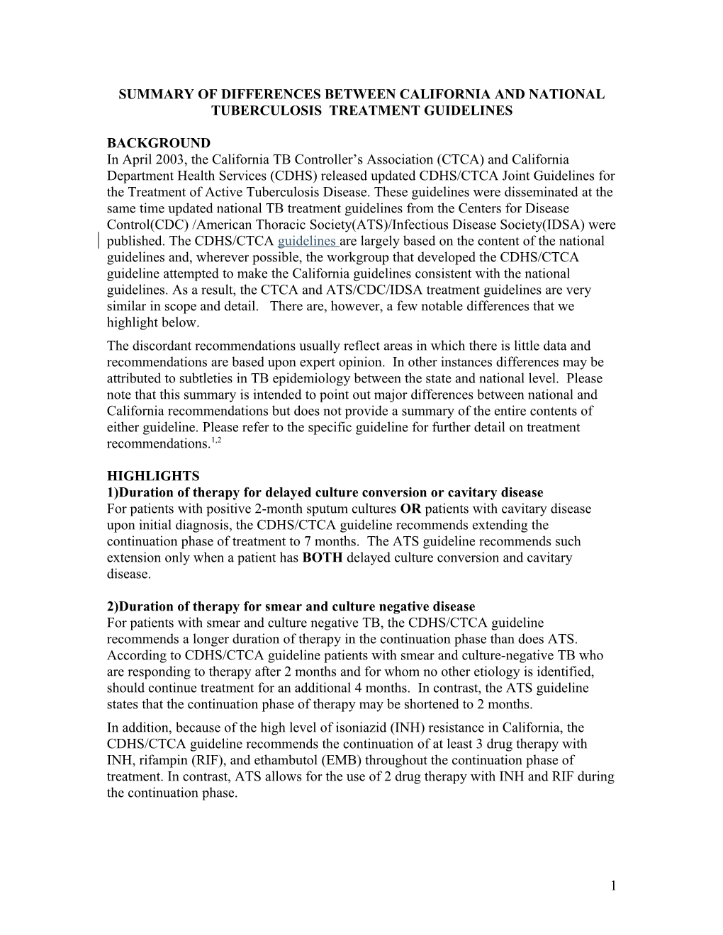 Summary of Differences Between CTCA and ATS/IDSA Tuberculosis (TB) Treatment Recommendations