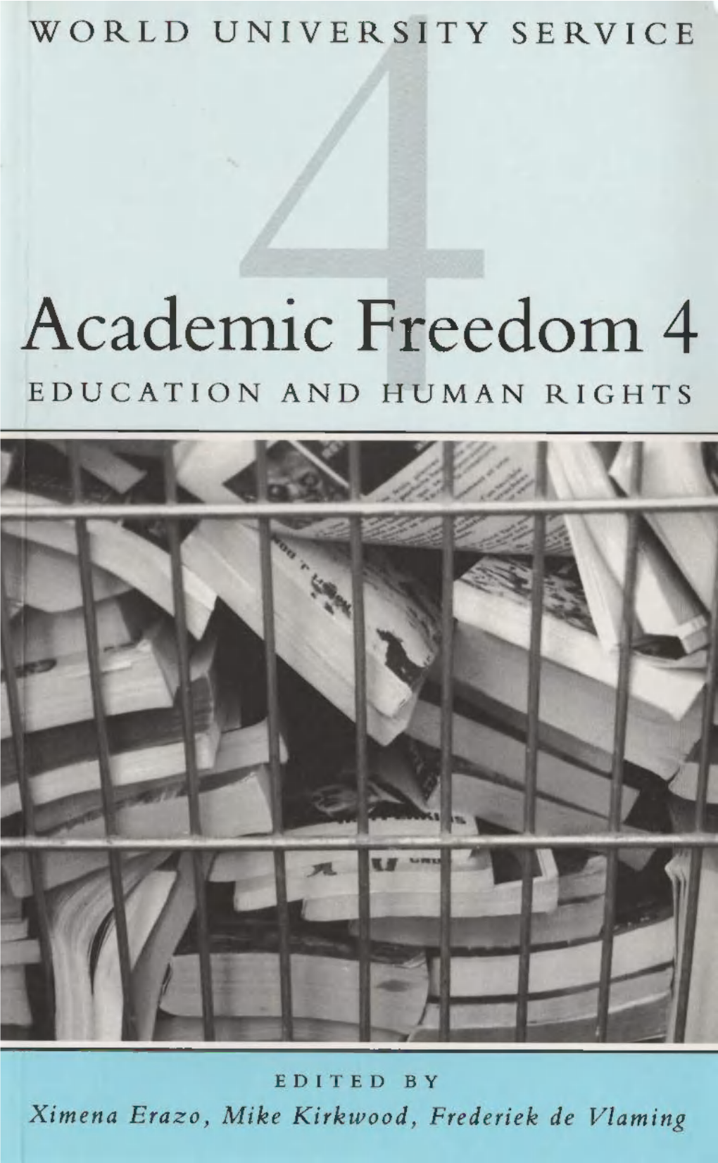 Academic Freedom 4 EDUCATION and HUMAN RIGHTS