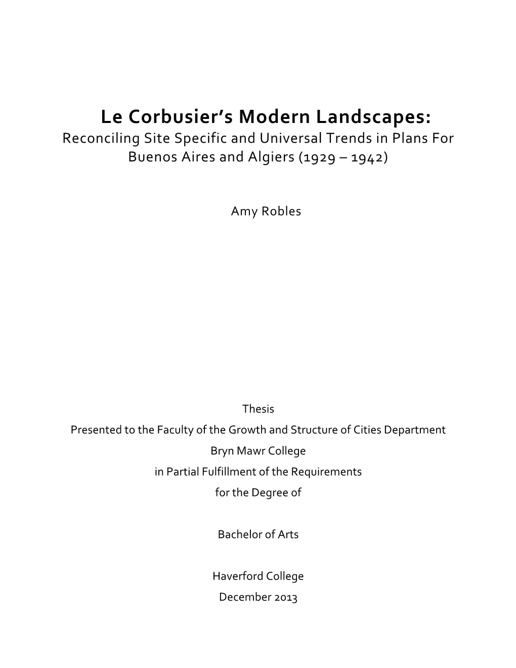 Le Corbusier's Modern Landscapes