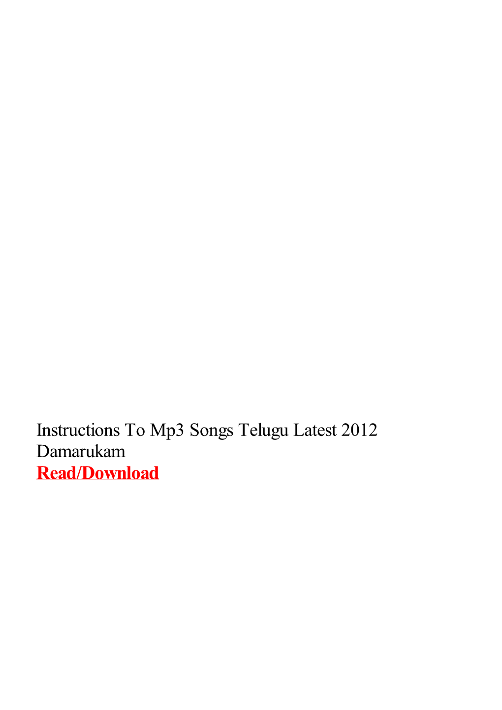 Instructions to Mp3 Songs Telugu Latest 2012 Damarukam