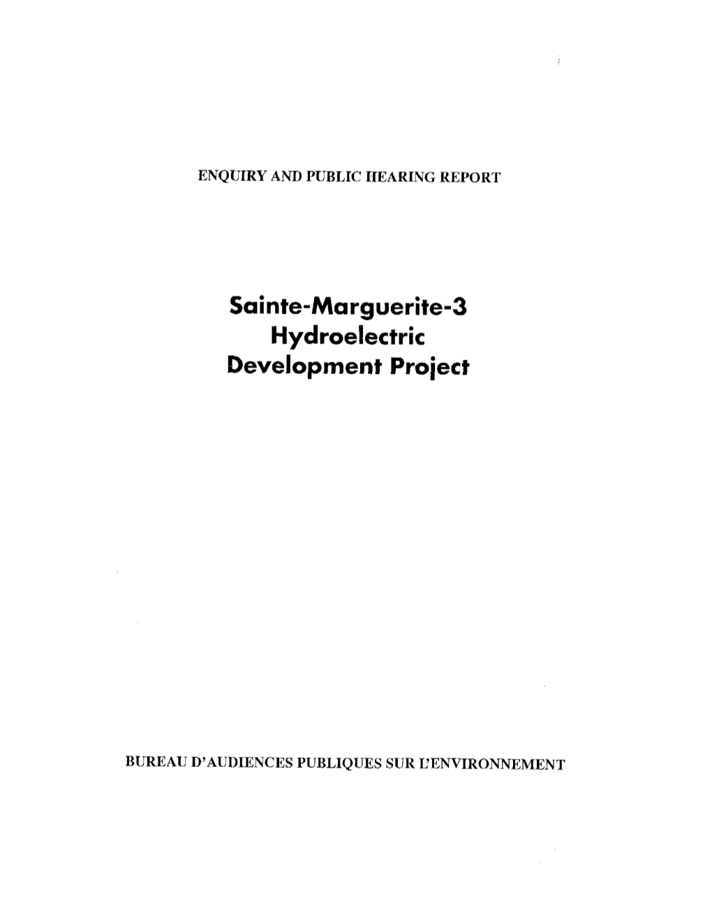 Sainte-Marguerite3 Hydroélectrique Development Project
