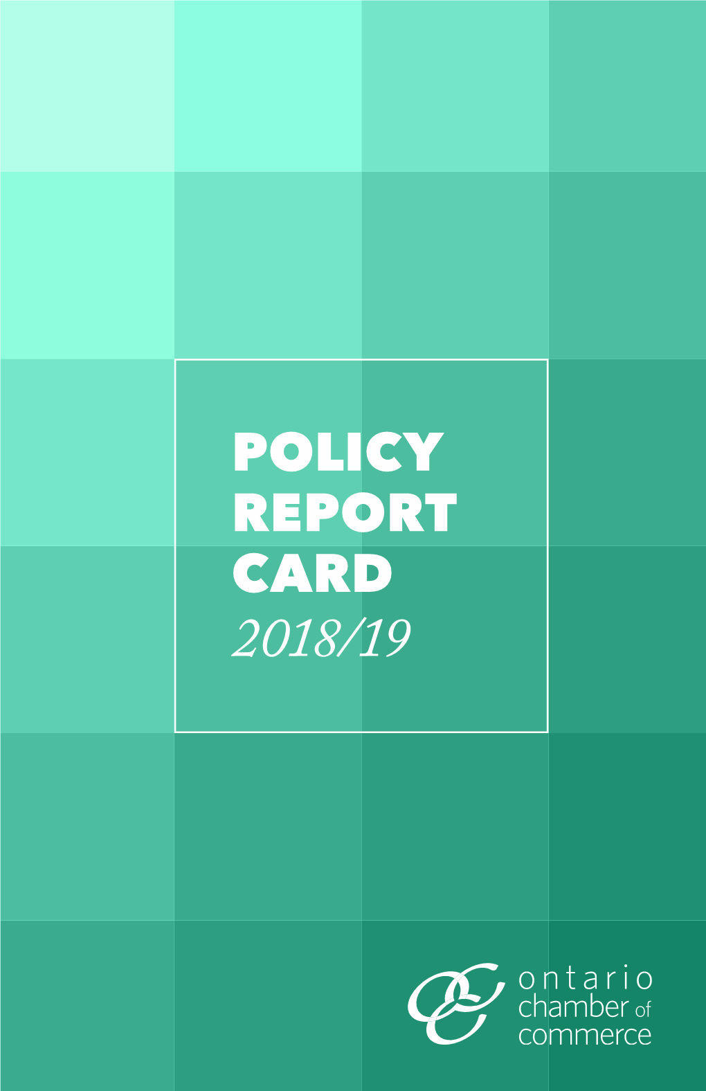 2018/2019 Policy Report Card