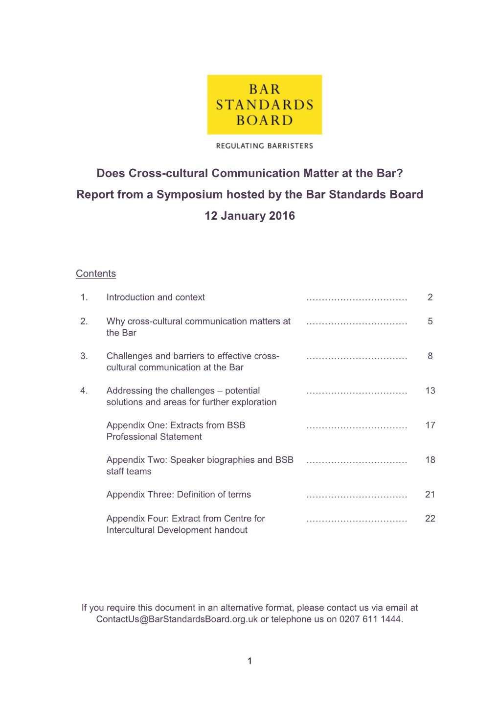 Does Cross-Cultural Communication Matter at the Bar? Report from a Symposium Hosted by the Bar Standards Board 12 January 2016