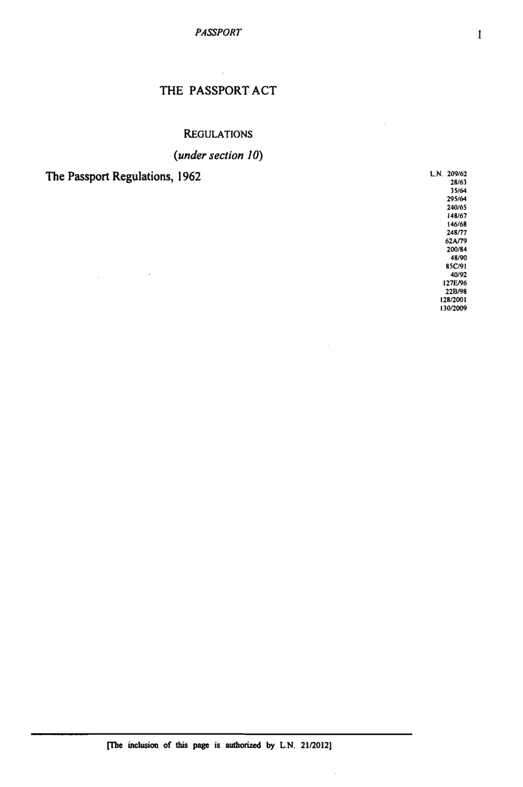 THE PASSPORT ACT the Passport Regulations, 1962