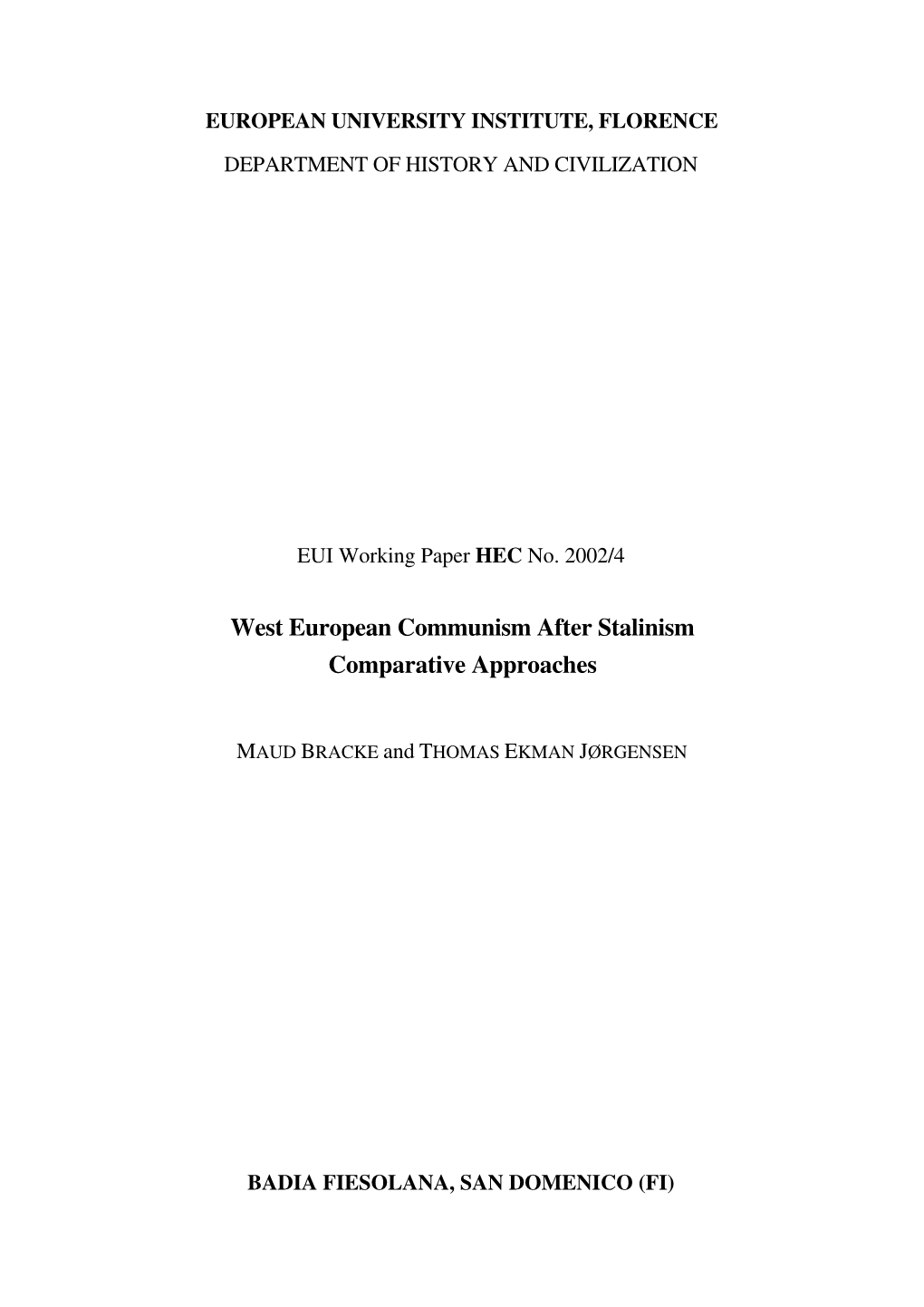 West European Communism After Stalinism Comparative Approaches