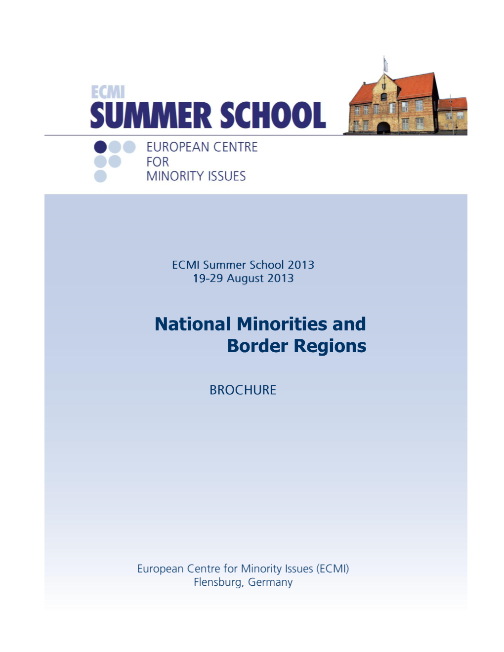 National Minorities and Border Regions
