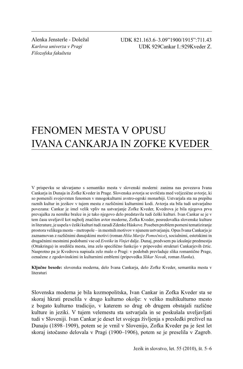 Fenomen Mesta V Opusu Ivana Cankarja in Zofke Kveder