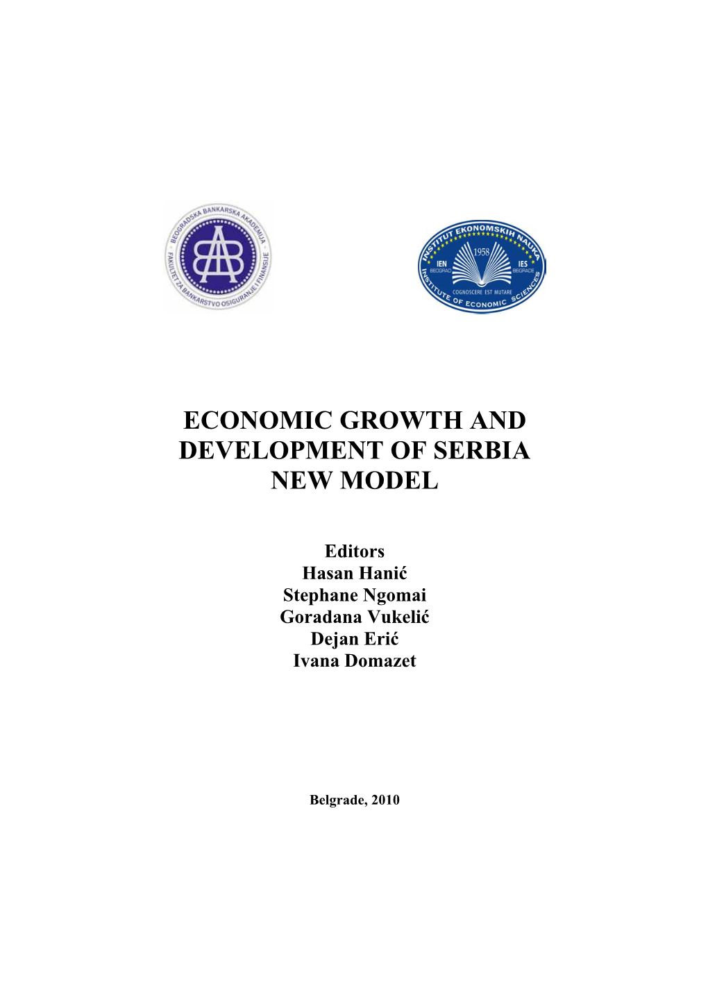 Economic Growth and Development of Serbia New Model