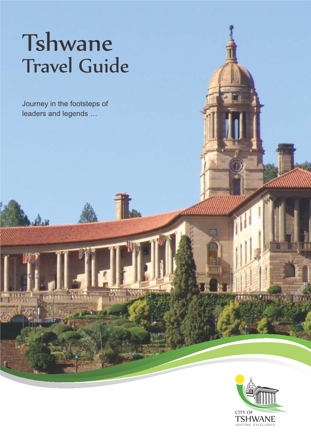 Tshwane Travel Guide