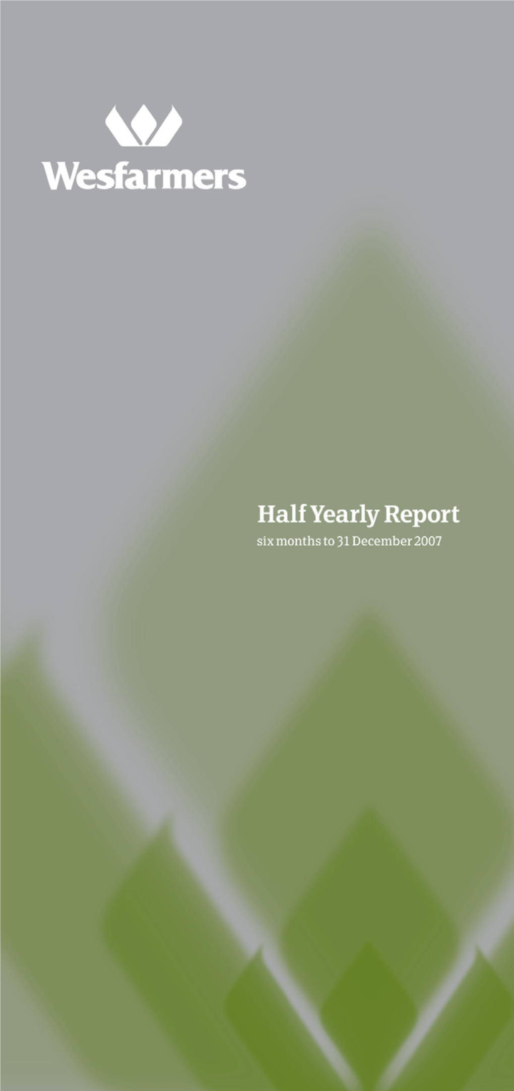 2007-2008 Half Yearly Report 1605 KB