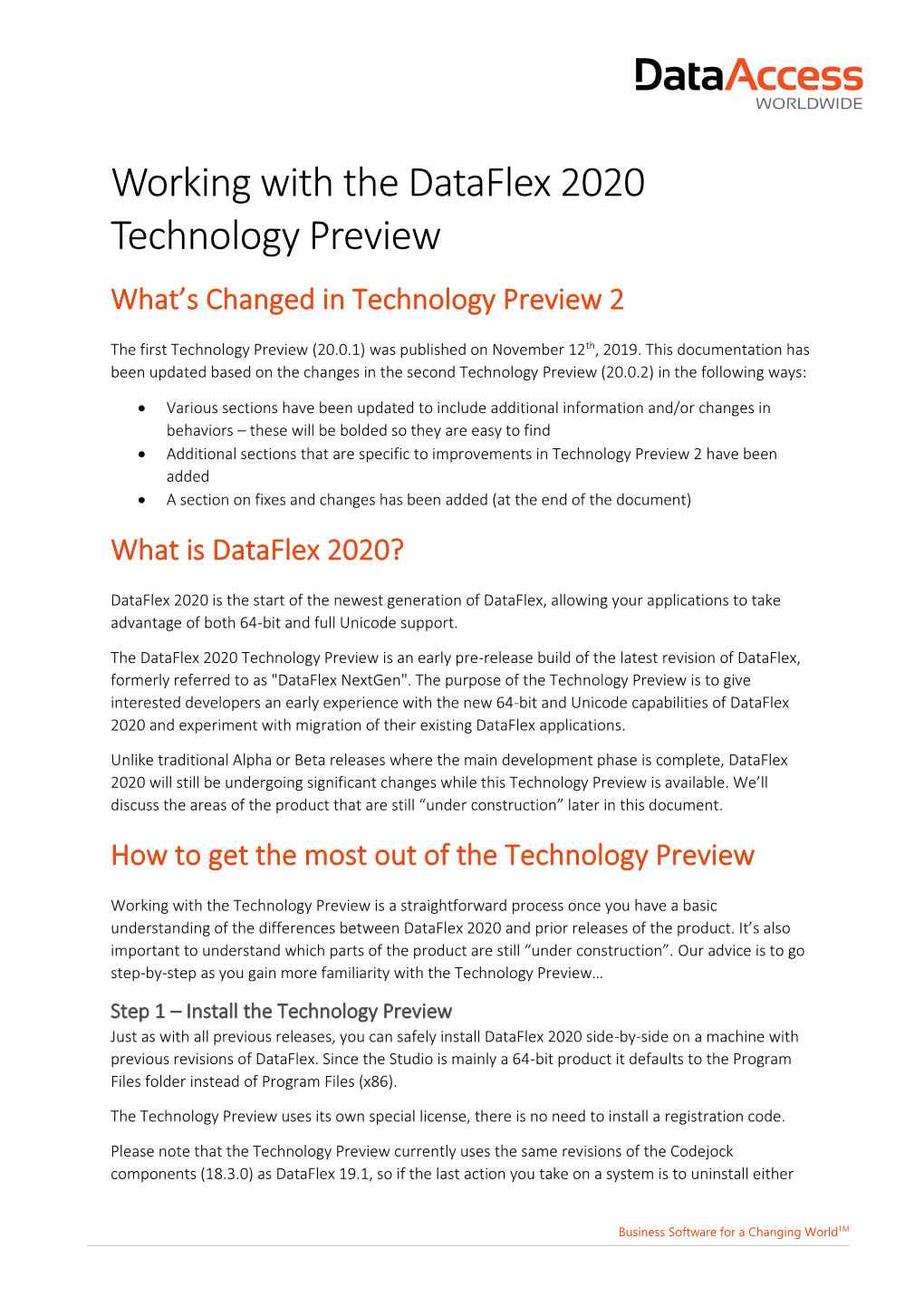 Working with the Dataflex 2020 Technology Preview What’S Changed in Technology Preview 2