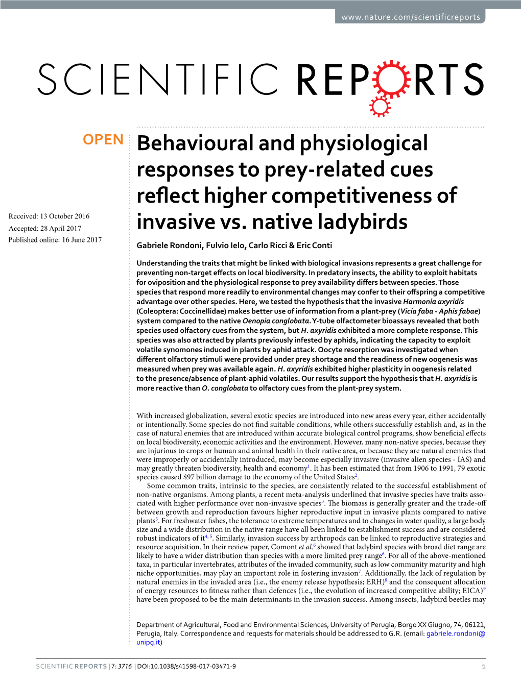 Behavioural and Physiological Responses to Prey-Related Cues Reflect Higher Competitiveness of Received: 13 October 2016 Accepted: 28 April 2017 Invasive Vs