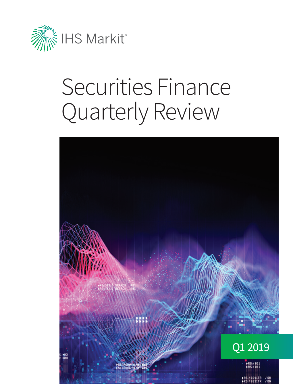 Securities Finance Quarterly Review