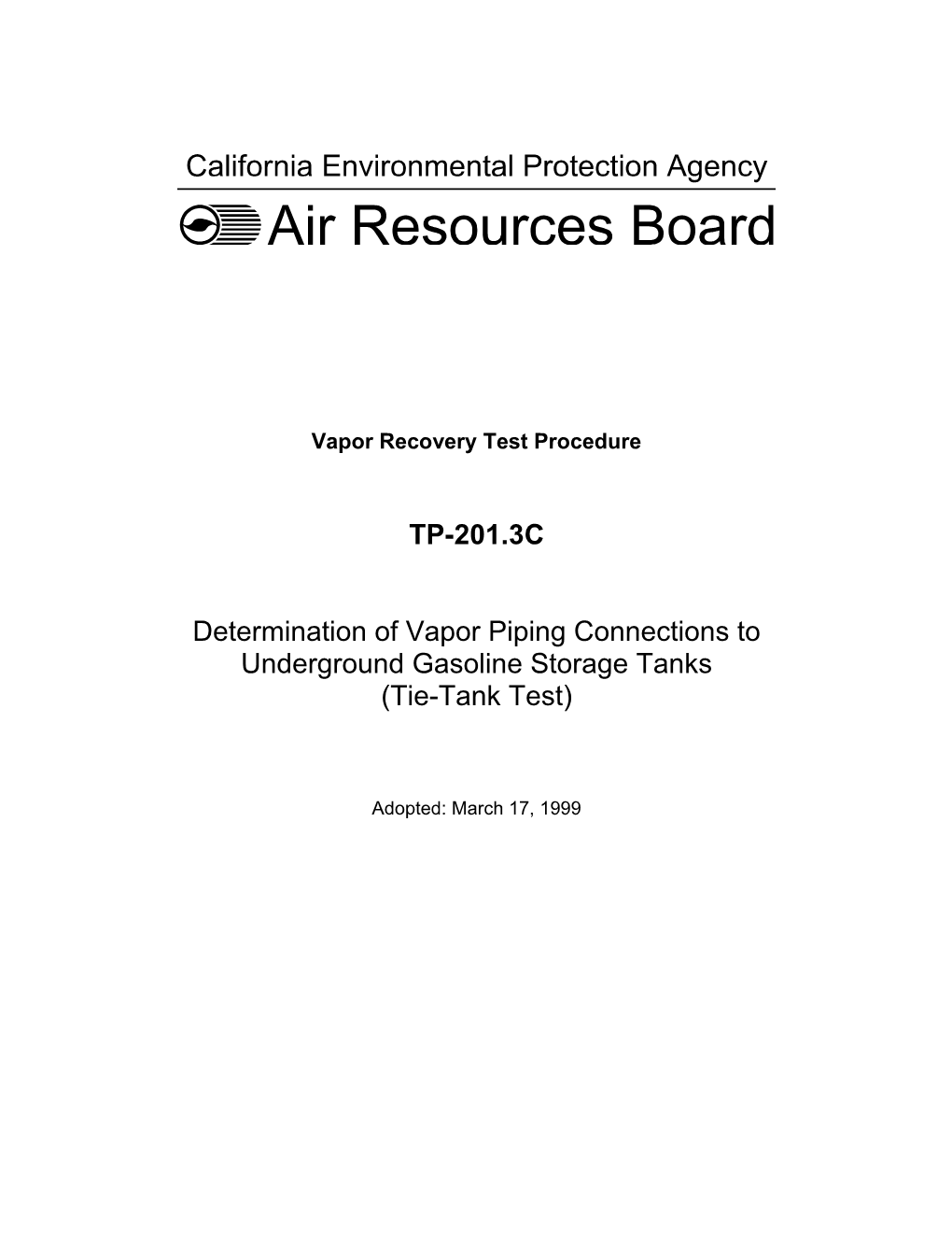 Test Method: TP-201.3C March 1999