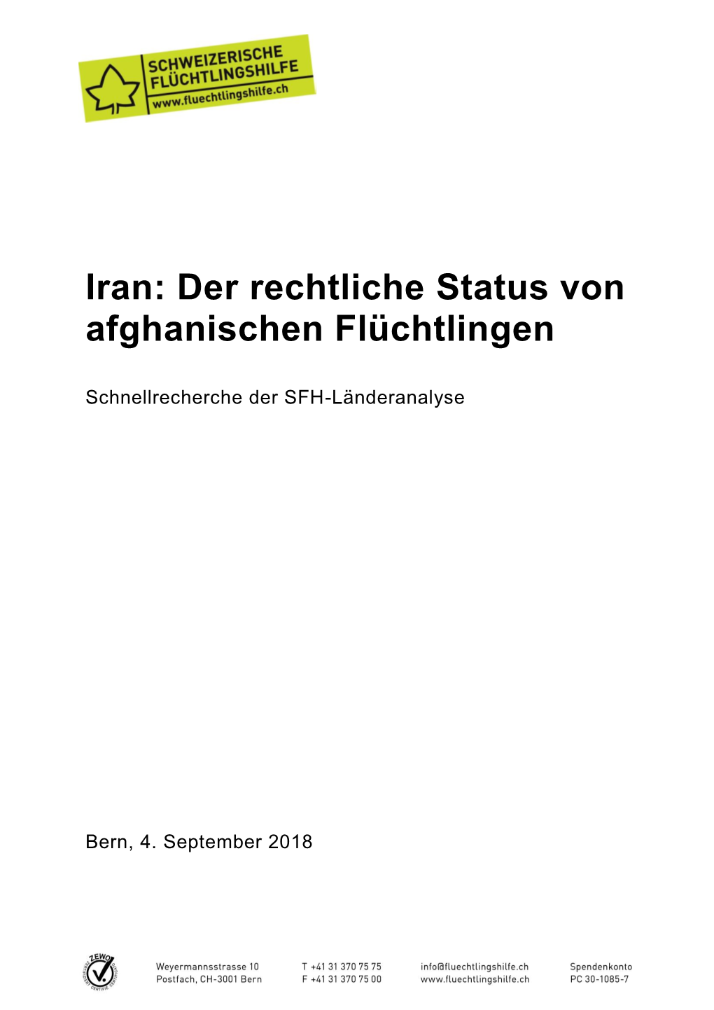 Iran: Der Rechtliche Status Von Afghanischen Flüchtlingen