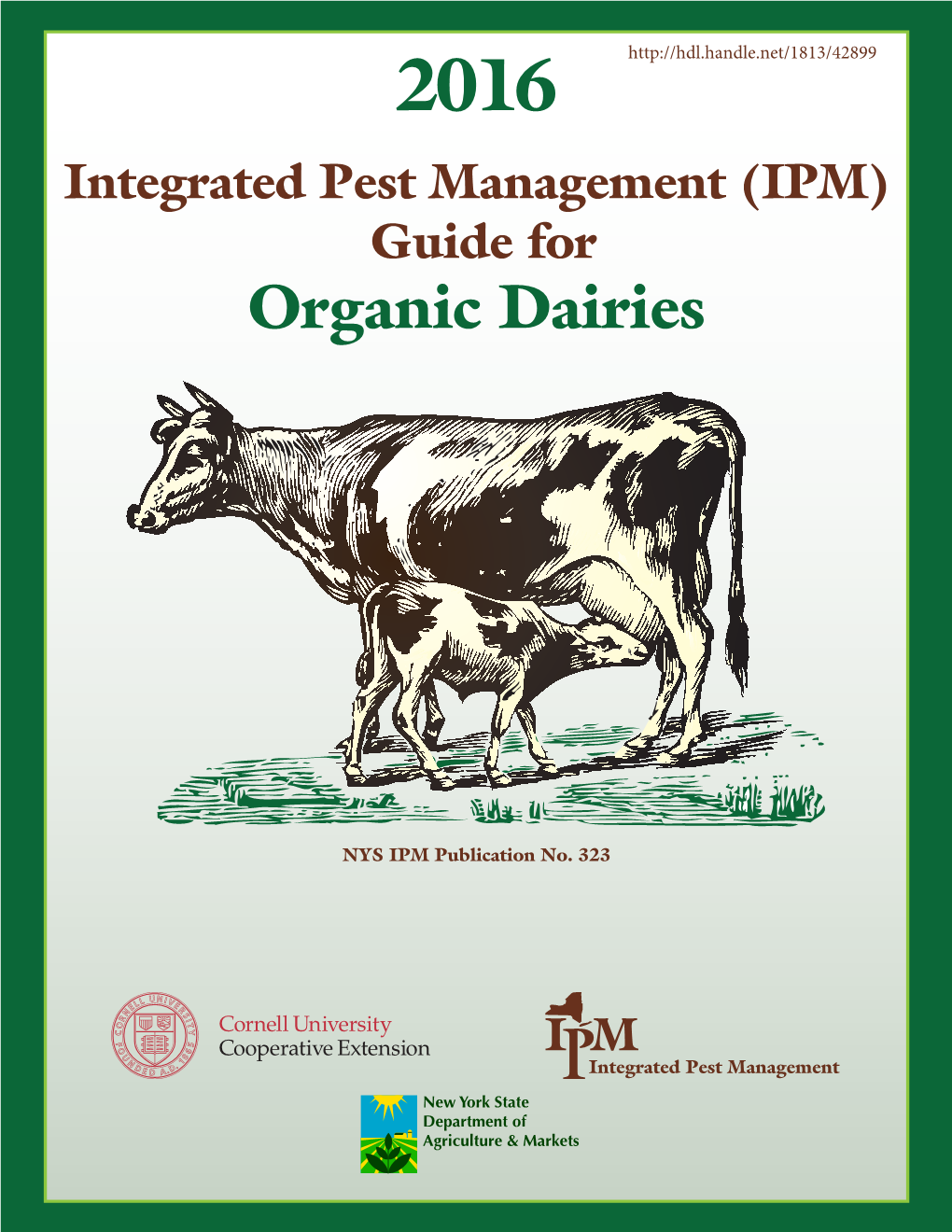 Integrated Pest Management (IPM) Guide for Organic Dairies