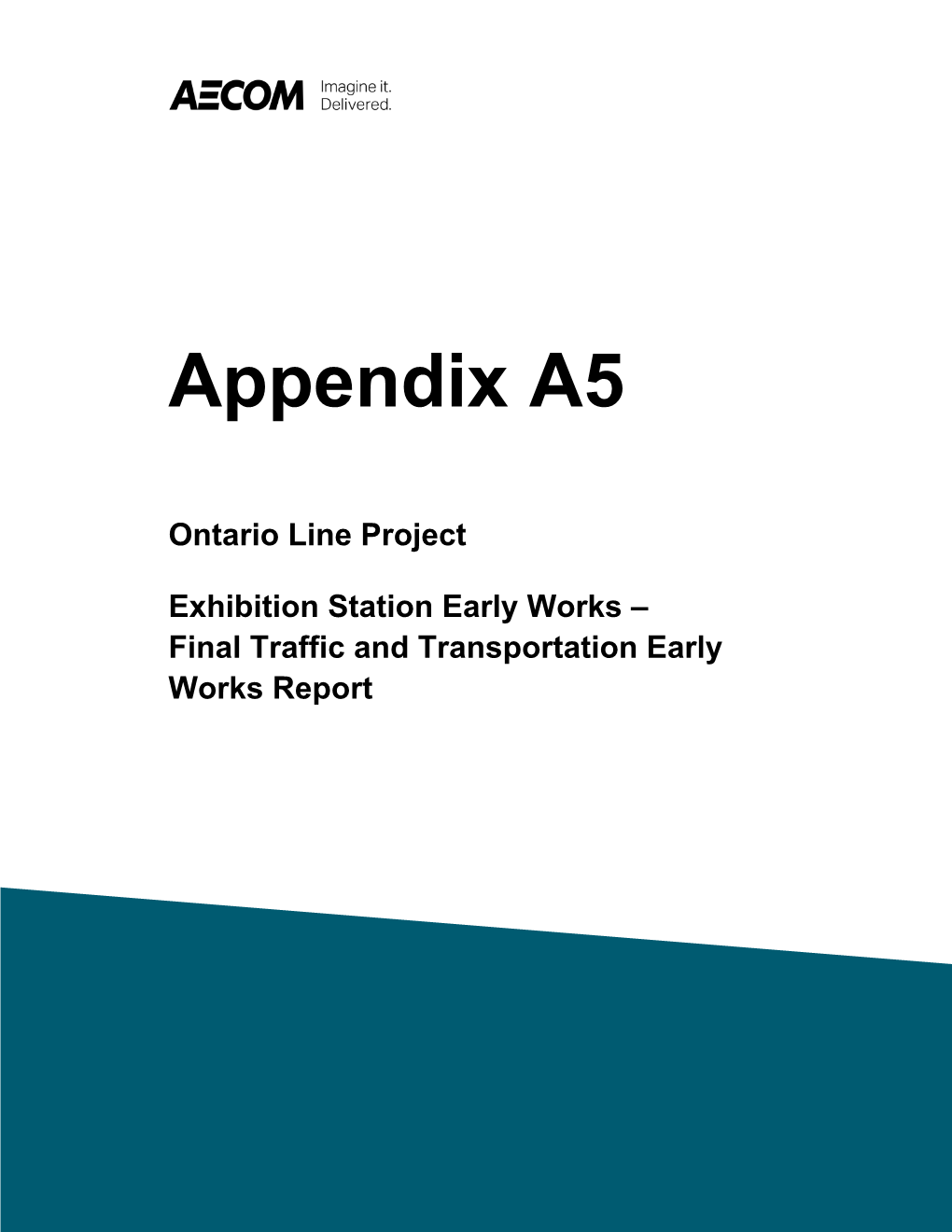 Appendix A5. Traffic and Transportation Early