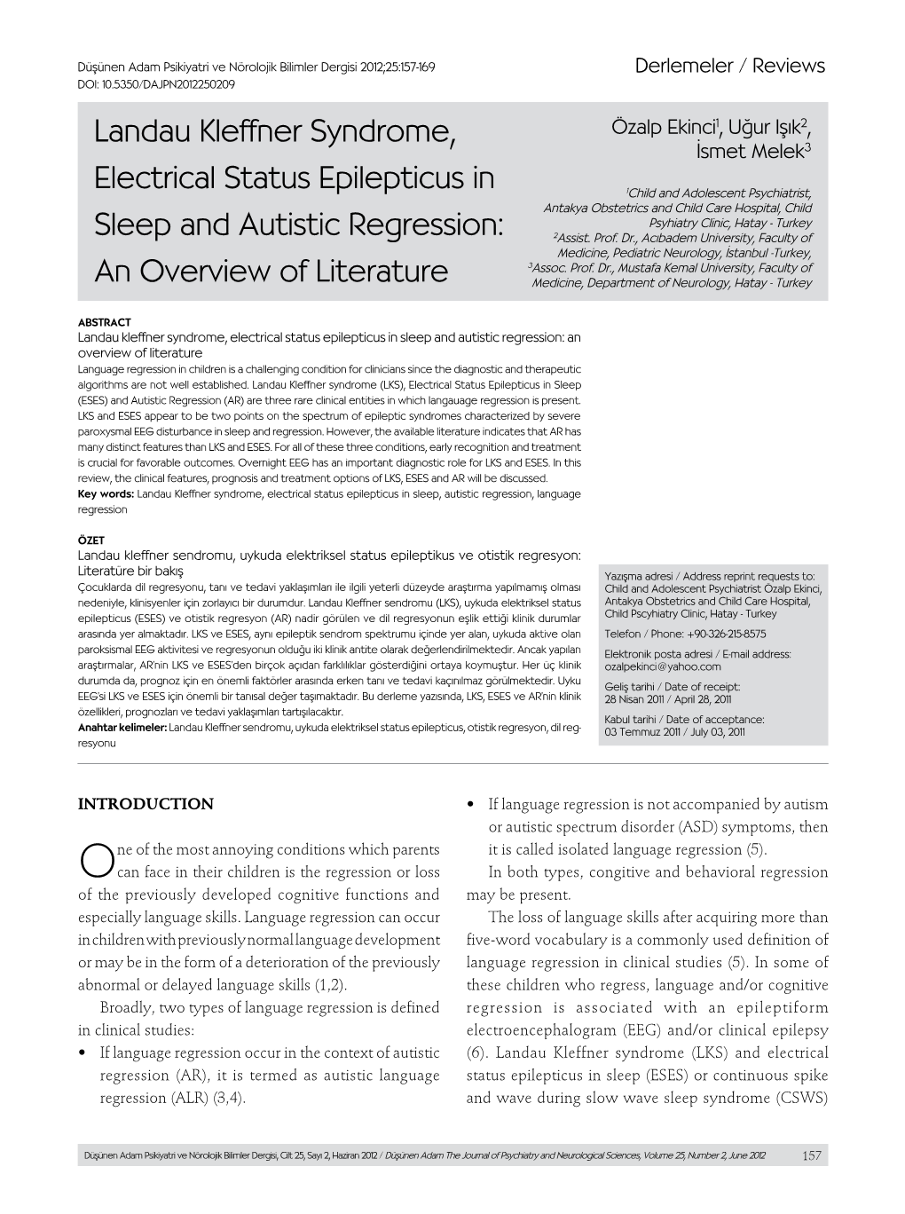 Landau Kleffner Syndrome, Electrical Status Epilepticus in Sleep and Autistic Regression