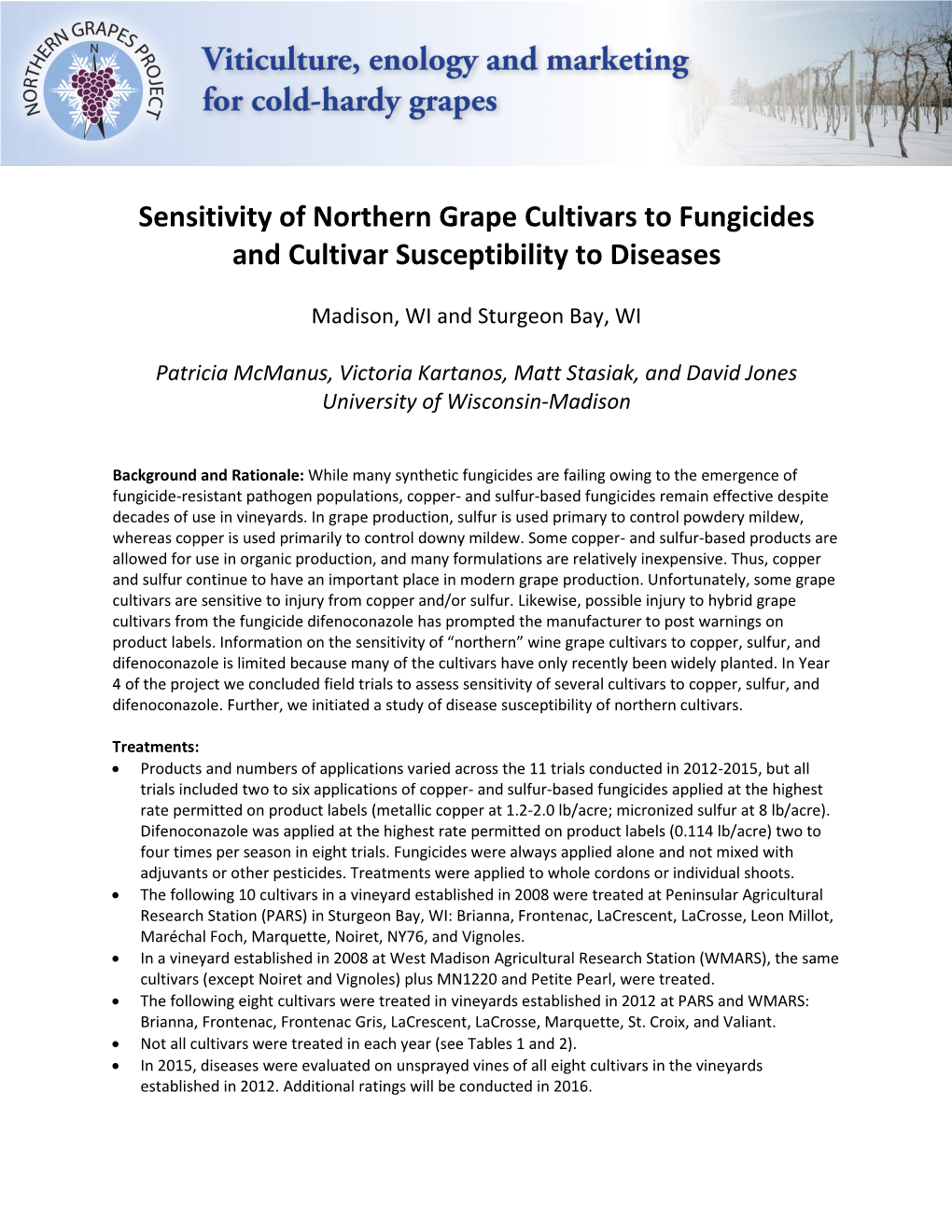 Sensitivity of Northern Grape Cultivars to Fungicides and Cultivar Susceptibility to Diseases