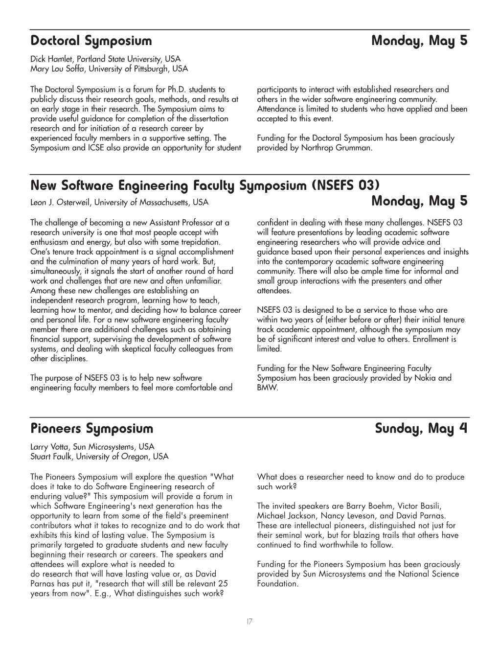 Doctoral Symposium Monday, May 5 New Software Engineering Faculty