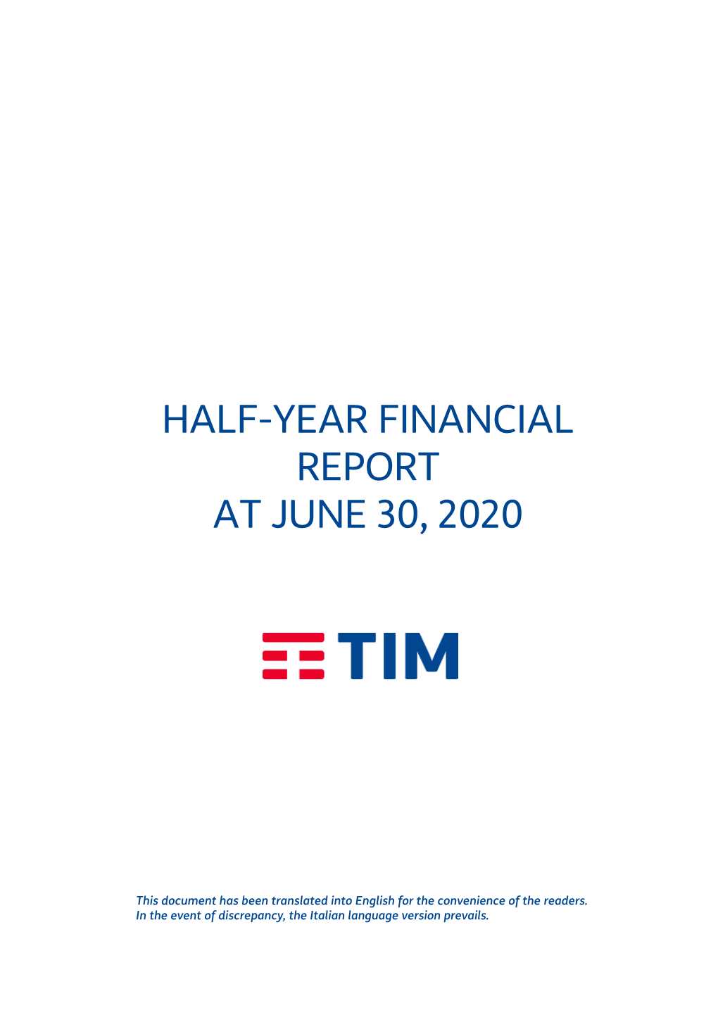 Half-Year Financial Report at June 30, 2020