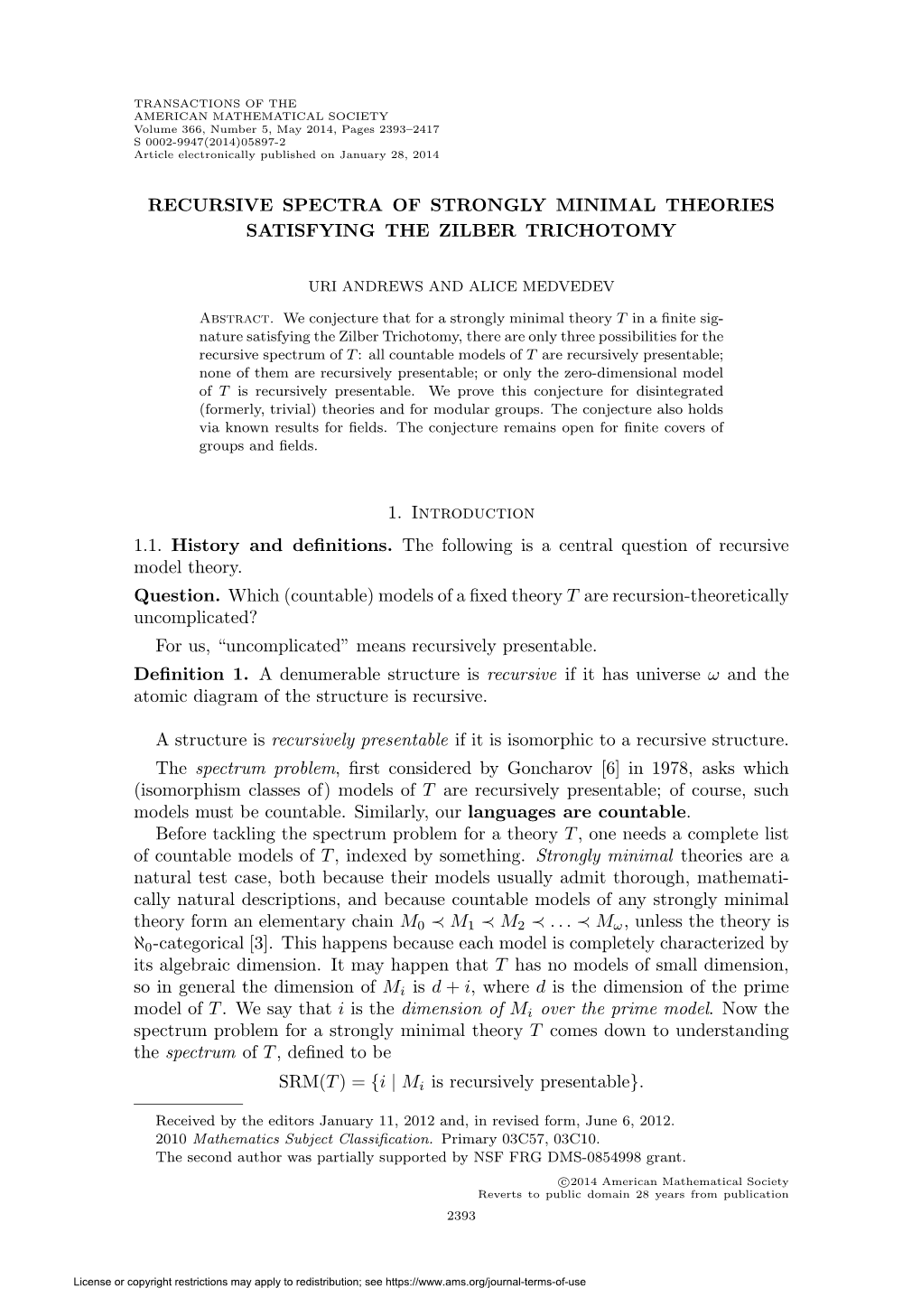 Recursive Spectra of Strongly Minimal Theories Satisfying the Zilber Trichotomy